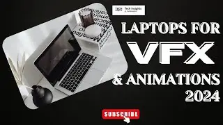 Top 10 Powerful Laptops for VFX and Animation in 2024 – Unleash Your Creativity!