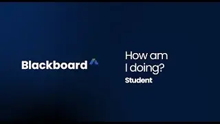 How am I doing? Report - Blackboard Learn