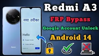 Redmi A3 || FRP Bypass || Android 14 || Google Account Unlock || Without Pc || New Method || 2024.