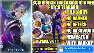 Script Skin Ling Epic Dragon Tamer No Password | Full Effeck Voice | New Patch