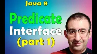 25- Predicate Predefined Functional Interface in Java 8 (Part 1)