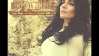 Elif Altıntaş  -  Bir Sevdaya Düştü Gönlüm