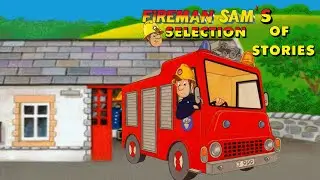 Fireman Sam's Selection of Stories