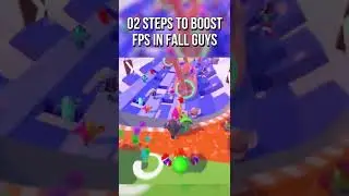 🔧 FALL GUYS: 02 STEPS TO BOOST FPS 🔥| How to Get More FPS in Fall Guys ✔️