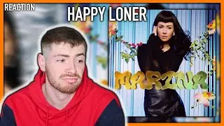 HAPPY LONER wasn't what I expected... ~ Marina Reaction ~