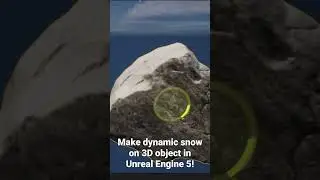 Dynamic Snow on Object - Unreal Engine 5.1