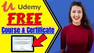 FREE Online Courses with Certificate | FREE Udemy Premium Courses With Free Certificate 
