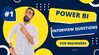 Power BI Interview Question & Answers for Beginners  Part I | Power BI Interview | BI Consulting Pro