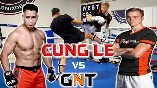 GNT FIGHTS MMA LEGEND | GNT vs Cung Le Sparring