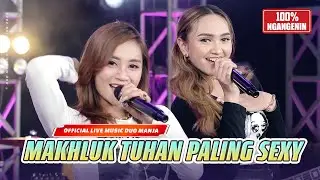 Makhluk Tuhan Paling Sexy (Official Live Music) | Duo Manja