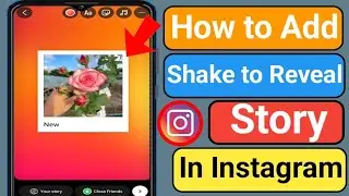 How to Add Shake to Reveal in Instagram Story 2024 | Create Shake to Reveal Story in Instagram