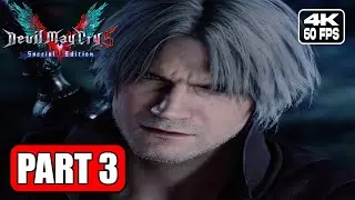 DEVIL MAY CRY 5 SPECIAL EDITION Gameplay Walkthrough PART 3 (XBOX SERIES X)