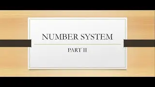 Number System Part 2 ||5 Simple Tips for number system in 2021 || Hexadecimal and Octal Numbers.