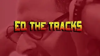 Ep. 2 EQ The Tracks || Sholay Mashup Tutorial by DJ Suketu