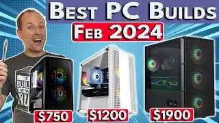 🔥 2024 PC Gaming is Cheap! 🔥 $750 & $1200 1440p Build, $1900 4K | Best PC Build 2024 February