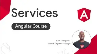 Services in Angular - Learning Angular (Part 6)