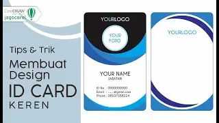 Membuat Desain Id Card Keren di Coreldraw