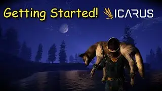 Getting Started Icarus Ep 1