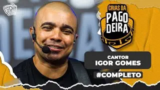 Pagodeira - Igor Gomes (Crias da Pagodeira)