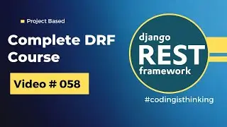 Django Rest Framework: API Testing - Registration || Learn Django API Testing - API Test in DRF