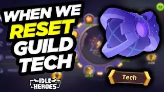 Idle Heroes - Resetting Guild Tech Time - F2P OP: Episode 91