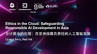 Ethics in the Cloud: Safeguarding Responsible AI Development in Asia - Quiana Berry, Red Hat