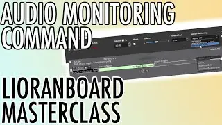 OBS Commands: AUDIO MONITORING - LioranBoard MasterClass