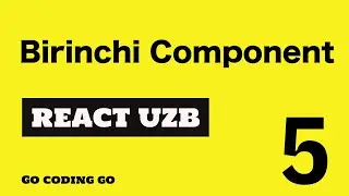 REACT UZB 2021 👆🏻  #5 - Birinchi React ♥️ Component.