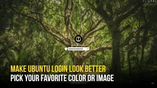 UPDATE: Change Ubuntu Login Screen Background | Customize GDM Wallpaper (FULL GUIDE)