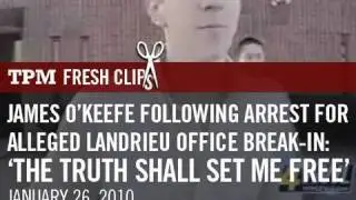 James O'Keefe Following Arrest For Alleged Landrieu Office Break-In: 'The Truth Shall Set Me Free'