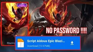 Script Aldous Epic Blazing Force No Password - Mobile Legends Bang Bang