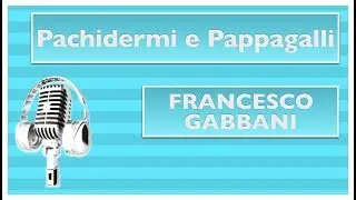 Pachidermi e pappagalli Karaoke - Francesco Gabbani karaoke - KaraSofy - Sofia Del Baldo