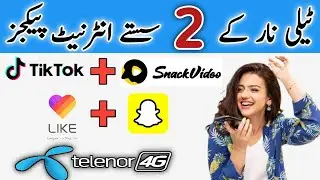 telenor snack video package | telenor Tiktok package | telenor snap chat package