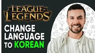 HOW TO CHANGE LANGUAGE IN LEAGUE OF LEGENDS TO KOREAN