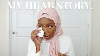 Why I Started Wearing The Hijab...