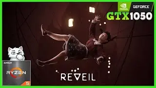 REVEIL - Juego Terror :🟢 GTX 1050 & Ryzen 5 4500🟢 Test Gameplay 