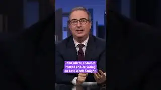 Last Week Tonight host John Oliver voices his support for #RankedChoiceVoting! #LastWeekTonight