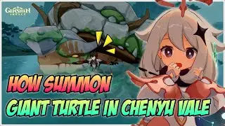 How Summon Giant Turtle in Chenyu Vale - Genshin Impact V4.4