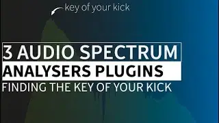 3 Audio Spectrum Analyzer Plugin I use | Trance Tutorials