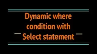 Create dynamic where condition with select statement in SQL SERVER