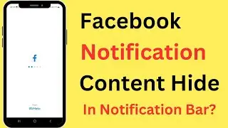 How To Hide Facebook Message Notification Content In Notification Bar?