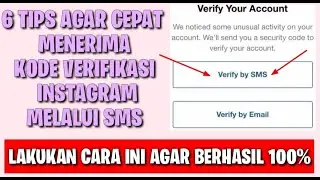 Tips Agar Cepat menerima kode Verifikasi instagram melalui SMS