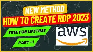 How to Create RDP for Lifetime | Get Free RDP from AWS Amazon | Gateway Solutions  