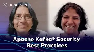 Apache Kafka Security Best Practices