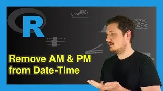 How to Convert Character String with AM & PM to Date & Time (R Example) | parse_date_time() Function
