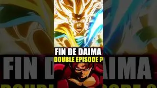 LA FIN DE DRAGON BALL DAIMA : PAS DE DOUBLE ÉPISODE !!