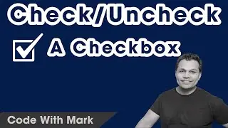 How do I check/uncheck a checkbox input button in html table? - Code With Mark