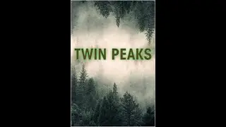 Твин Пикс / Twin Peaks (русский трейлер)