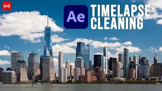 [LIVE] New York City Timelapse Cleaning and Chill (with After Effects)