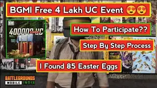 BGMI How To Participate In 4 Lakh UC Event | 85+ Easter Eggs 